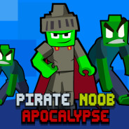 Pirate Noob Apocalypse